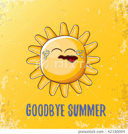 vector goodbye summer vector ccreative concept illustration with crying summer sun character on vector goodbye summer vector ccreative concept illustration with crying summer sun character on 42180004
