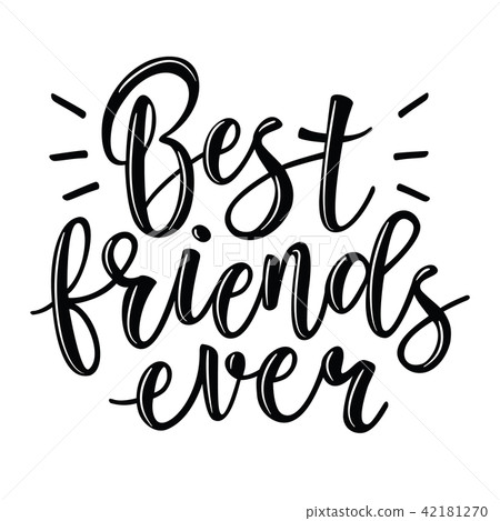 Best Friends Vector Lettering - 스톡일러스트 [42181270] - PIXTA