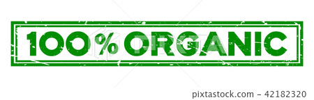 Grunge green 100 percent organic rubber seal stamp - Stock Illustration ...