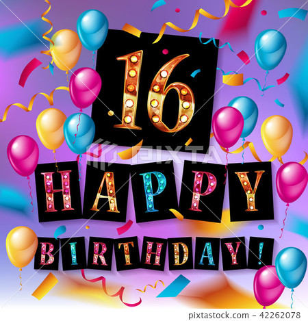 16th Birthday celebration with color balloons 16th Birthday celebration with color balloons 42262078