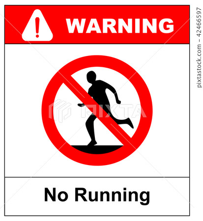 Do not run, prohibition sign. Running prohibited, vector illustration. 42466597