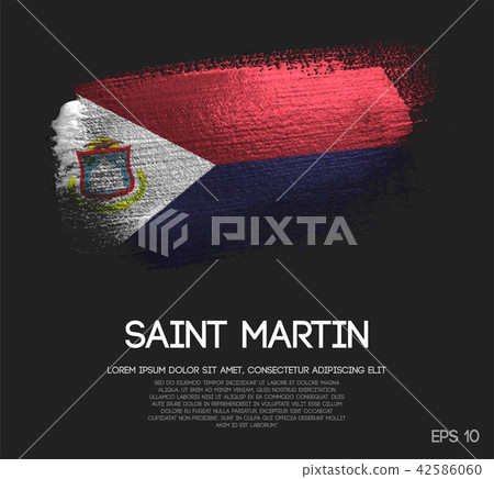 Saint Martin Flag Made of Glitter Brush Paint Saint Martin Flag Made of Glitter Brush Paint 42586060