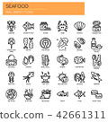 Seafood , Thin Line and Pixel Perfect Icons 42661311