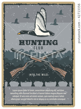 Duck hunting vintage card of bird and hunter rifle Duck hunting vintage card of bird and hunter rifle 42713356