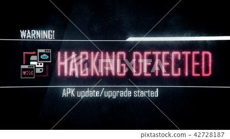 Hacking detected, warning screen text, system 42728187