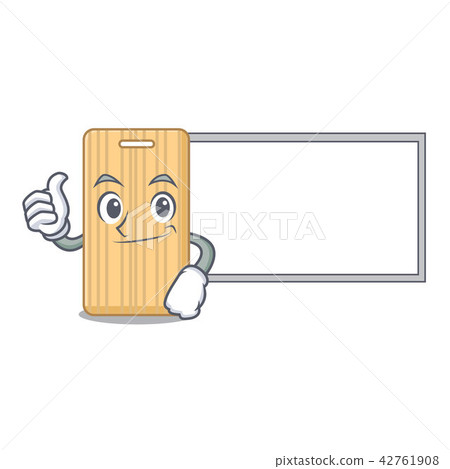Thumbs up with board wooden cutting board character cartoon Thumbs up with board wooden cutting board character cartoon 42761908