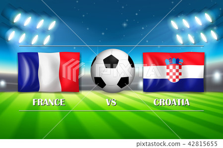 France VS Croatia football match France VS Croatia football match 42815655