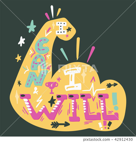 I Can And I Will. Inspire sport slogan I Can And I Will. Inspire sport slogan 42912430