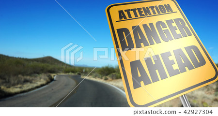 Danger ahead road sign 42927304