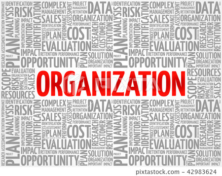 ORGANIZATION word cloud collage - Stock Illustration [42983624] - PIXTA