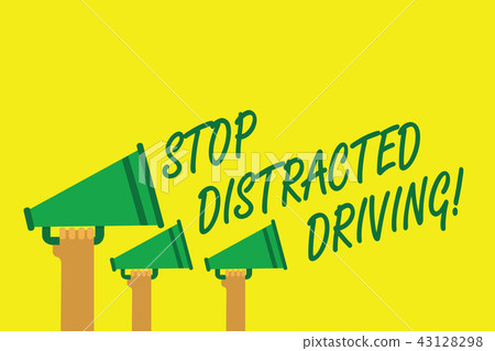 Handwriting text writing Stop Distracted Driving 43128298