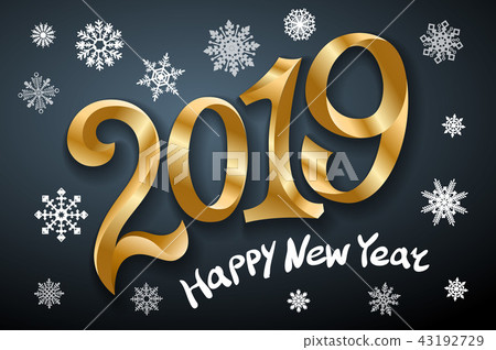 Happy New Year 2019. Greeting card. gold number Happy New Year 2019. Greeting card. gold number 43192729