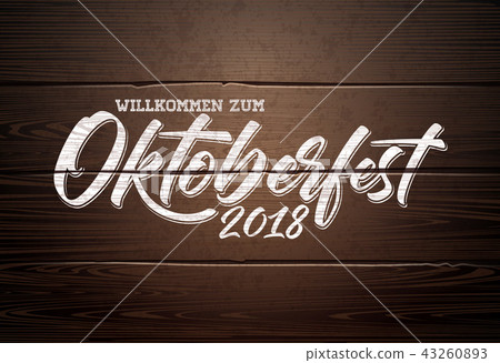 Oktoberfest Illustration with handwritten lettering on vintage wood background. Oktoberfest 43260893