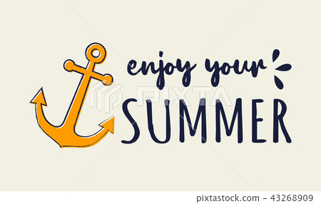 Enjoy your summer. Funny summer element. Vector. 43268909