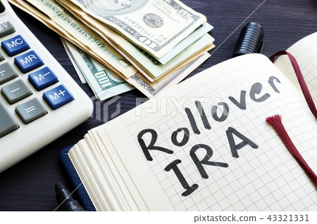 Rollover ira handwritten in a notepad. Retirement. 43321331