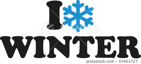 I love winter with snowflake I love winter with snowflake 43401727
