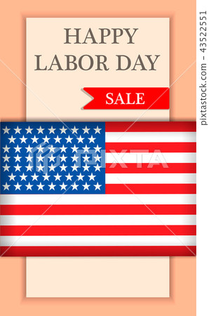 America labor day sale concept background, realistic style America labor day sale concept background, realistic style 43522551
