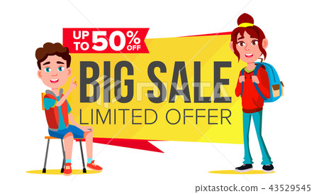 Big Sale Banner Vector. School Children, Pupil. Shopping Concept. Discount Tag, Special Offer Banner Big Sale Banner Vector. School Children, Pupil. Shopping Concept. Discount Tag, Special Offer Banner 43529545