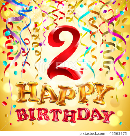 vector balloon Happy birthday two years. 2 vector balloon Happy birthday two years. 2 43563575