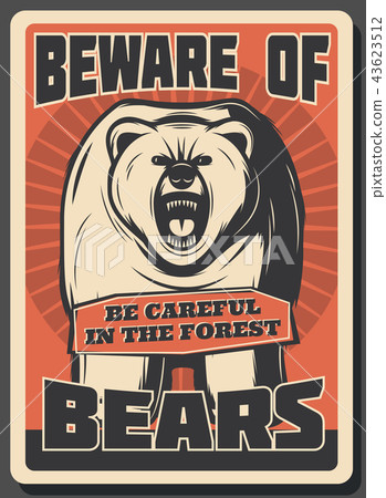 Beware of wild bear hunting season retro poster Beware of wild bear hunting season retro poster 43623512