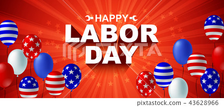 Happy Labor day American flag balloon poster Happy Labor day American flag balloon poster 43628966