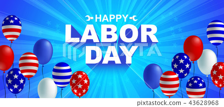 Happy Labor day American flag balloon poster Happy Labor day American flag balloon poster 43628968