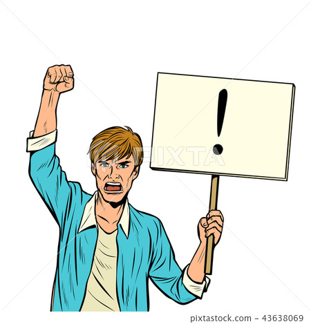 A man protests with a poster. Isolate on white background 43638069