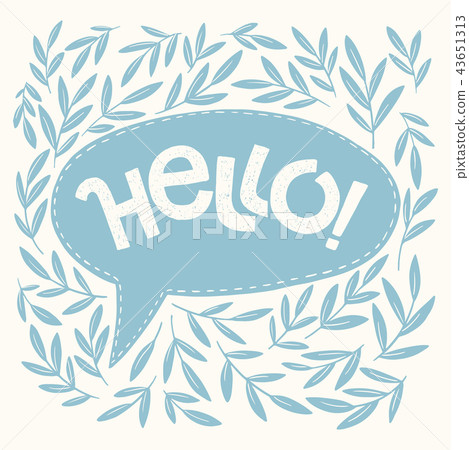 Hello hand lettering Hello hand lettering 43651313