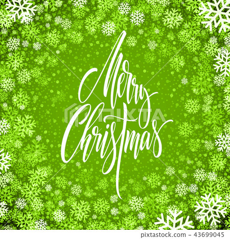 Merry Christmas hand drawn lettering in snowflakes frame Merry Christmas hand drawn lettering in snowflakes frame 43699045