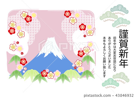 富士山和松竹梅花的新年賀卡 富士山和松竹梅花的新年賀卡 43846932
