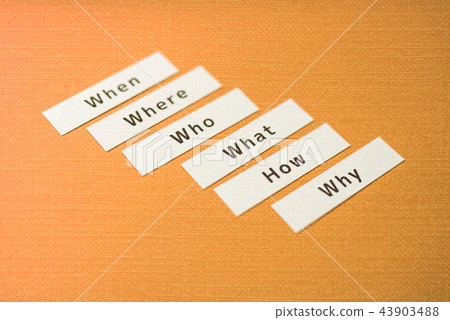 5W1H, When, Where 43903488