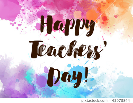 Happy Teachers Day! 43978844
