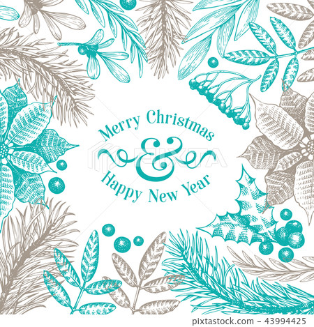 Greeting Christmas card in vintage style. Vector hand drawn illustrations. Frame with coniferous Greeting Christmas card in vintage style. Vector hand drawn illustrations. Frame with coniferous 43994425