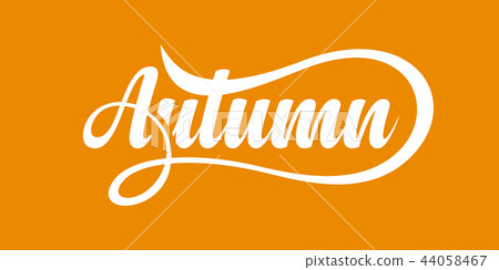 Autumn. Calligraphic text Autumn. Calligraphic text 44058467