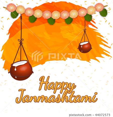 Vector illustration of Happy Krishna Janmashtami background with pot of cream. Dahi Handi Vector illustration of Happy Krishna Janmashtami background with pot of cream. Dahi Handi 44072573
