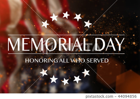 American flag with the text Memorial day. American flag with the text Memorial day. 44094856