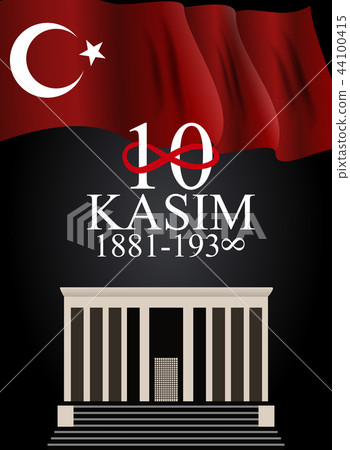 10 November founder of the Republic of Turkey Mustafa Kemal Ataturk death anniversary. English 10 November founder of the Republic of Turkey Mustafa Kemal Ataturk death anniversary. English 44100415