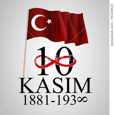 10 November founder of the Republic of Turkey Mustafa Kemal Ataturk death anniversary. English 44100423
