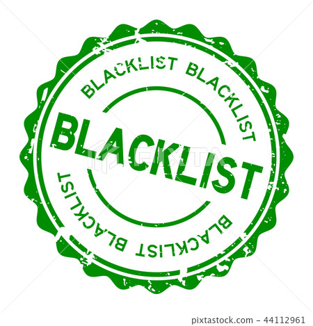 Grunge green blacklist word round rubber stamp Grunge green blacklist word round rubber stamp 44112961