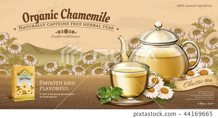 Organic chamomile tea ads Organic chamomile tea ads 44169665