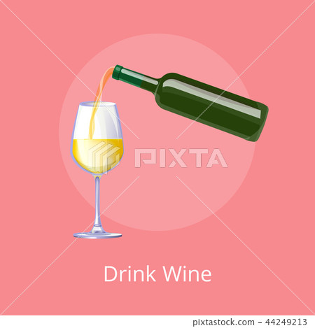 Drink Wine Poster Bottle of White Wine and Glass Drink Wine Poster Bottle of White Wine and Glass 44249213