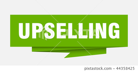 upselling upselling 44358425