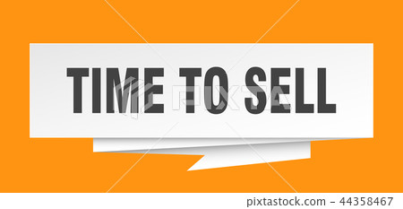 time to sell time to sell 44358467