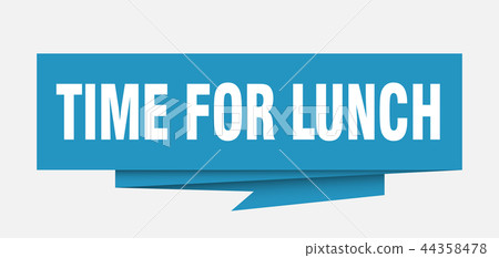 time for lunch time for lunch 44358478