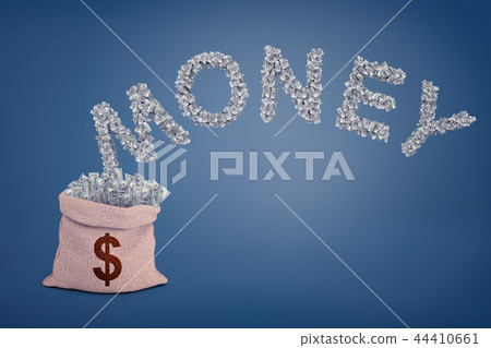 3d rendering of a large bag full of dollar bills near a large word Money made up of many banknotes. 44410661