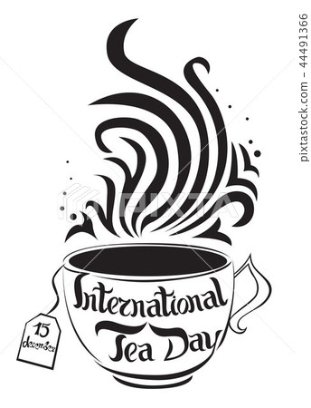 International tea day. 15 Dec. Lettering. Vector illustration on white background. Isolated image International tea day. 15 Dec. Lettering. Vector illustration on white background. Isolated image 44491366