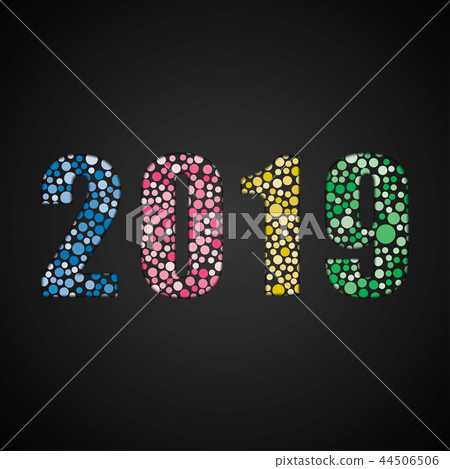 The 2019 New Year Number. Bubbles Dots Shape. The 2019 New Year Number. Bubbles Dots Shape. 44506506