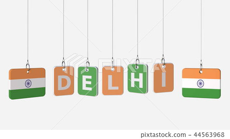 Tags featuring flags of INDIA and Delhi text. 3D rendering 44563968