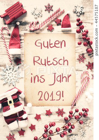 Flat Lay, Guten Rutsch 2019 Means Happy New Year 44575187