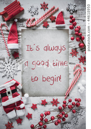 Christmas Flat Lay, Always Good Time To Begin 44618950